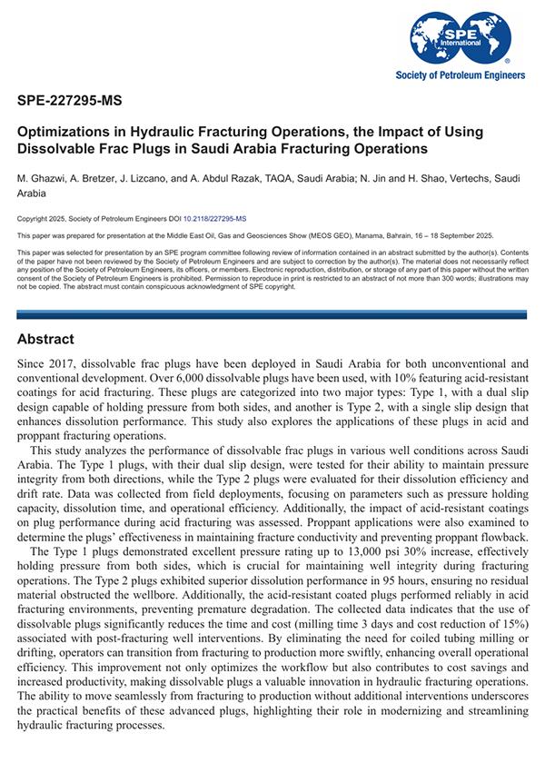 September 2025 · SPE-227295-MS · Optimizations in Hydraulic Fracturing Operations, the Impact of Using Dissolvable Frac Plugs in Saudi Arabia Fracturing Operations